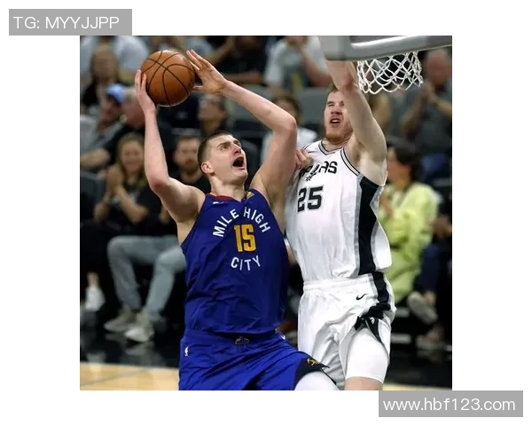 马刺与掘金激战正酣4月17日精彩在线直播等你来观看